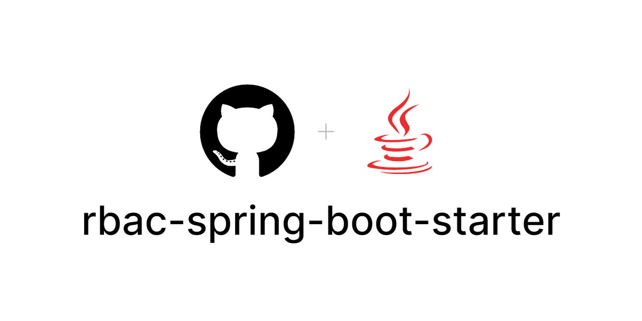 rbac-spring-boot-starter|Springboot角色/资源/权限控制组件